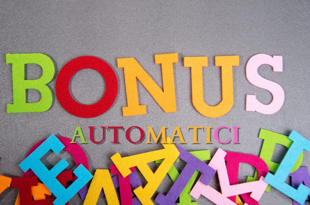 BONUS AUTOMATICI