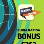 guida rapida bonus casa