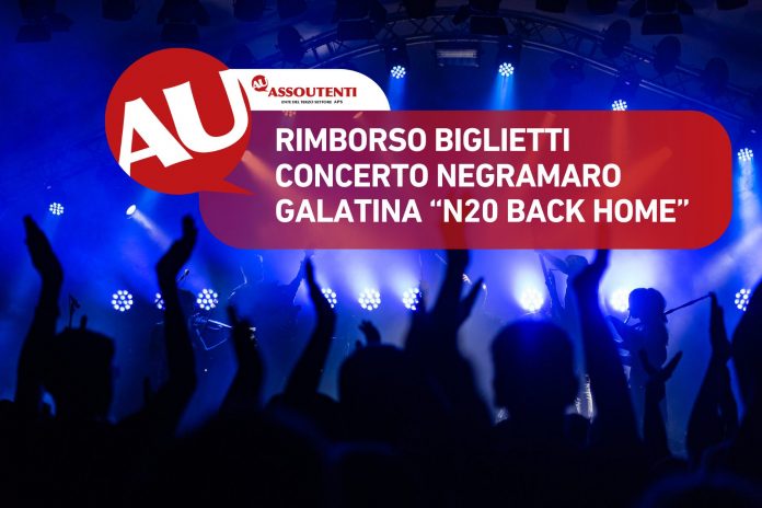 RIMBORSO BIGLIETTI CONCERTO NEGRAMARO