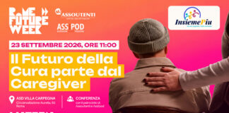 Il futuro della cura parte dal caregiver – evento InsiemePiu con il patrocinio di Assoutenti alla Rome Future Week
